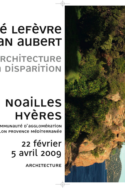 André Lefèvre et Jean Aubert - © Villa Noailles Hyères