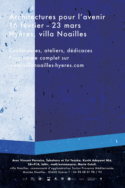 Architectures pour l’avenir - © Villa Noailles Hyères